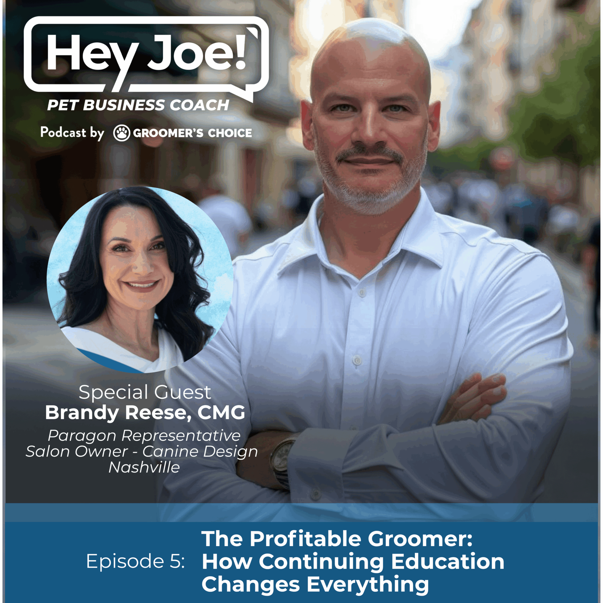 The Profitable Groomer: Paragon's Brandy Reese Joins Joe Zuccarello on ...